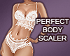 S. Perfect Body Scaler
