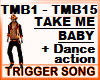 TAKE ME BABY Song Dance