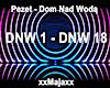 Pezet - Dom Nad Woda
