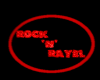Rock n Rayel Sign