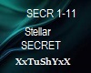 =T= Stellar SECRET