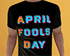 April Fools Day Shirt M