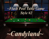 ~CL~FLASH POOL TABLE #2