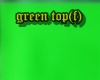 Green Top (Female)