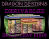 DERV SMALL CHAT ROOM