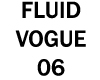 Fluid Vogue 06