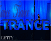 Blue Trance Sign w. Pose