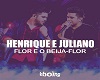 H & J - A Flor e o Beija
