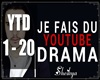 Je fais du youtube drama