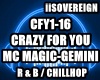 Crazy For You MC Magic