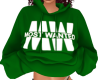 Most Wanted Hoodie Green