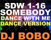 DJ Bobo - Somebody Dance