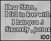 100 | Dear Shirt </3