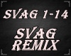 Svag Remix