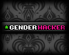 VTag ~ Gender Hacker