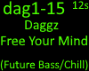 Daggz - Free Your Mind