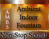 Ambient Indoor Fountain