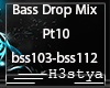 Bass Drop Mix H3s