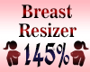 Breast Resizer 145%
