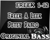 Freek A Leek Petey Pablo