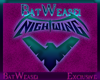 +BW+ Nightwing Sign