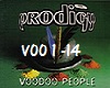 The Prodigy VoodooPeople