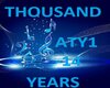 A THOUSAND YEARS ATY1-14