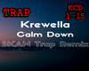 Krewella - Calm Down