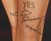 No/Yes tattoo