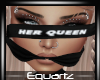 Her Queen Tie Gag