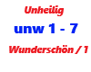 Ungeilig / Wunderschön