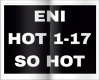 ENI-SO HOT