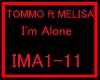 Tommo Ft Melisa-Alone