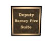 Deputy Barnet Five Suite