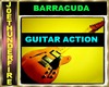 Barracuda + Guitar