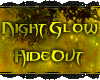 *The NightGlow Hideout *