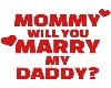 Marry My Daddy Kid Sign