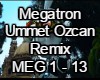 Megatron Remix Ummet Ozc