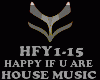 HOUSE - HAPPY IF U ARE