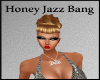 Honey Jazz Bang