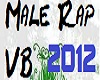 [NAZ] Male Rap VB 2012