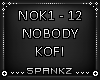 Nobody - Kofi
