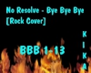 Bye Bye Bye Rock Cover