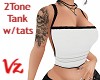 Tank 2Tone WB w/tats