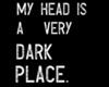Dark Headspace.