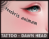 𝓛 Dawn Head-Tattoo