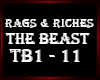 TheBeast - Rags & Riches