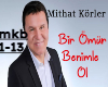 Bir Omur Benimle Ol