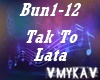 TAK TO LATA