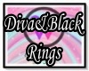 Diva&Black Rings Req